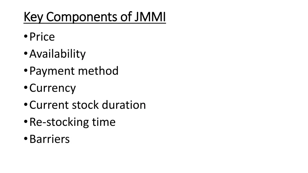 key components of jmmi key components of jmmi