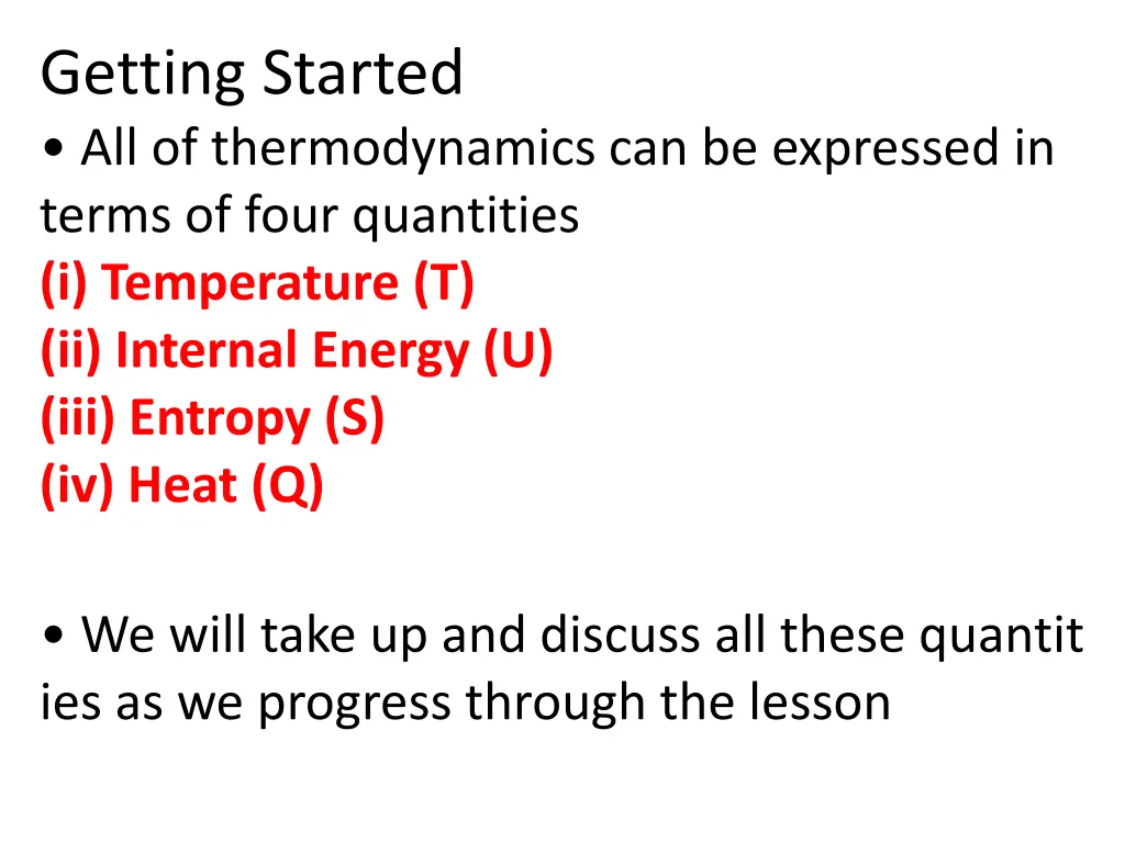 getting started all of thermodynamics