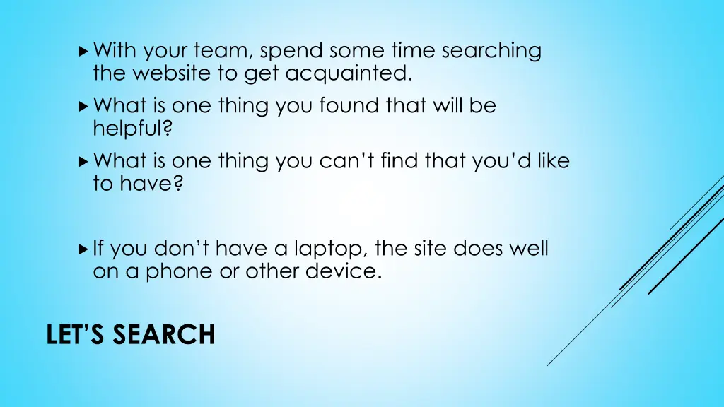 with your team spend some time searching