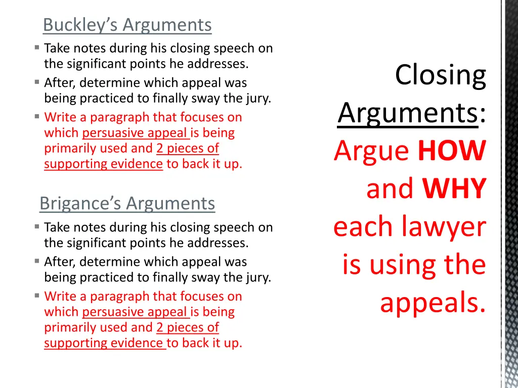 buckley s arguments take notes during his closing