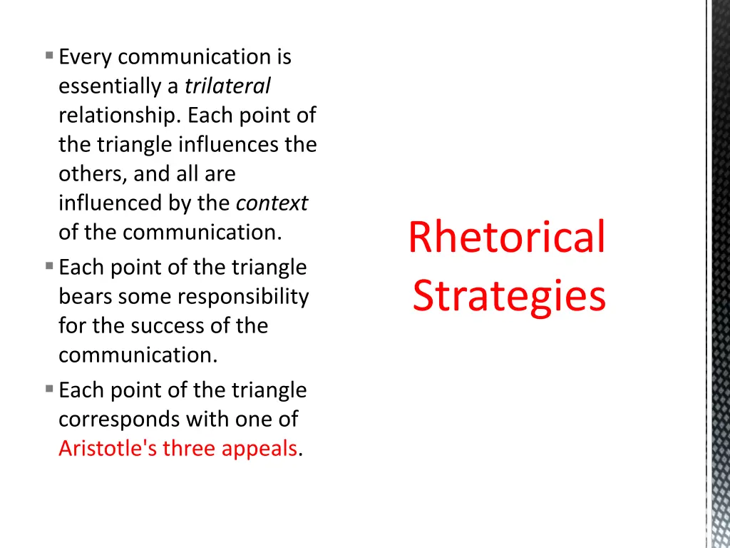 every communication is essentially a trilateral