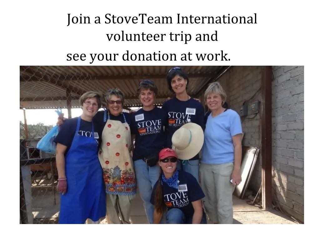 join a stoveteam international volunteer trip