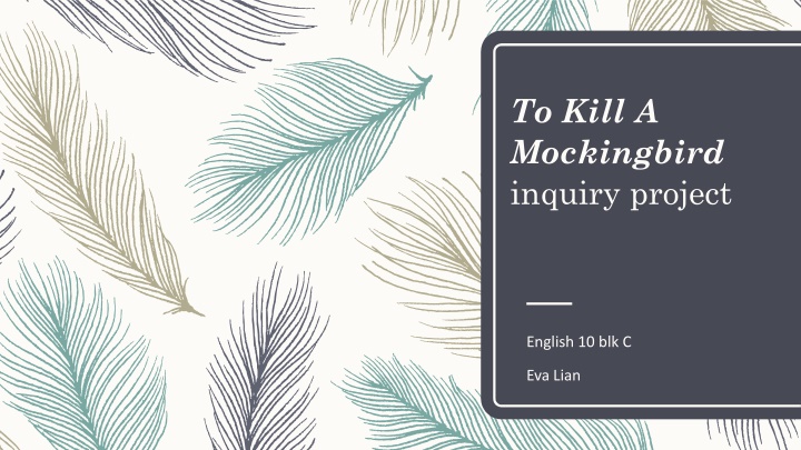 to kill a mockingbird inquiry project