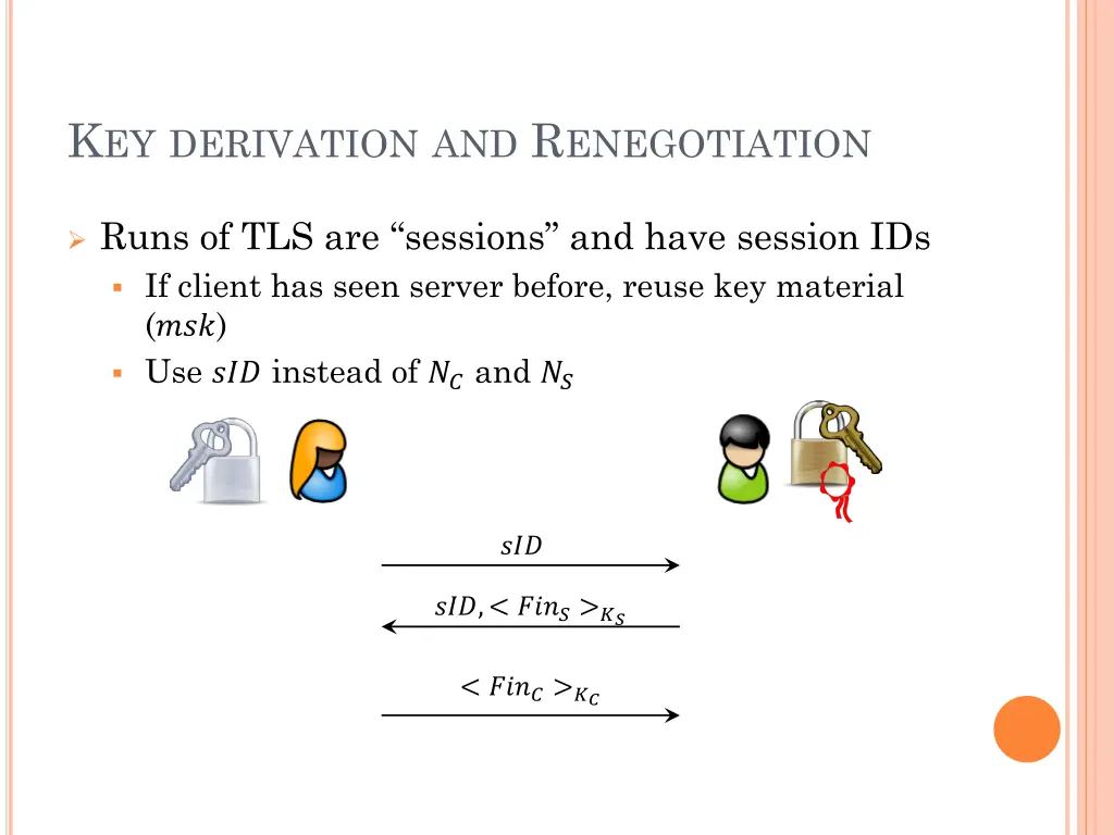 k ey derivation and r enegotiation