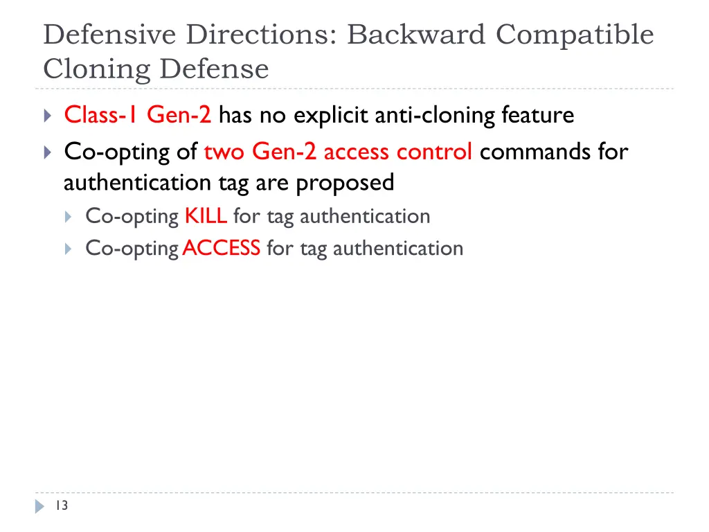 defensive directions backward compatible cloning