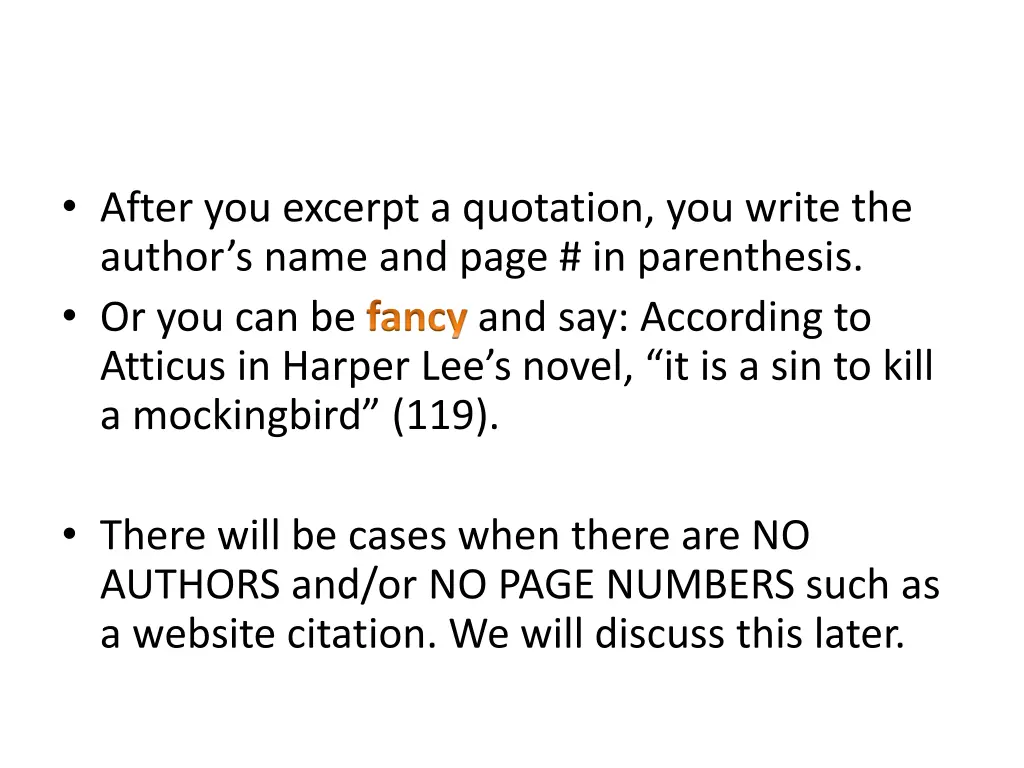 after you excerpt a quotation you write