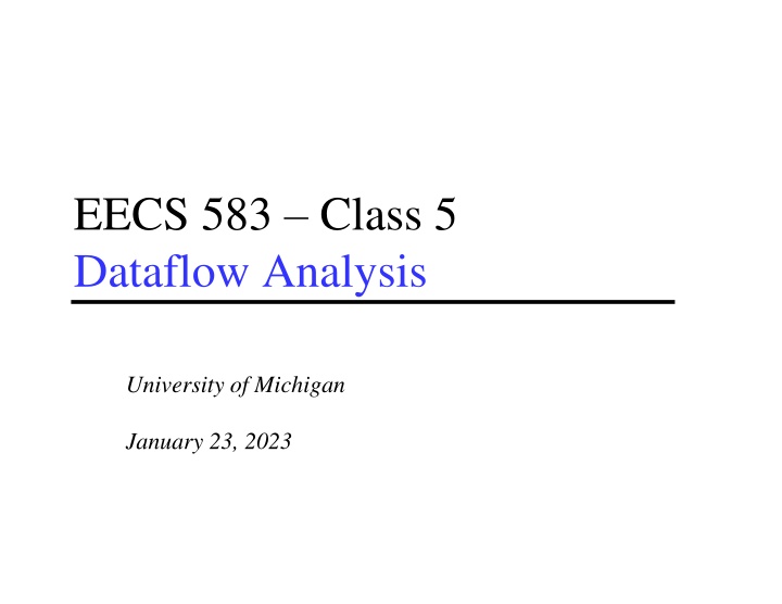 eecs 583 class 5 dataflow analysis