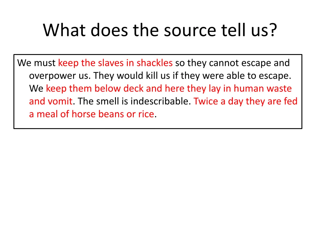 what does the source tell us 1