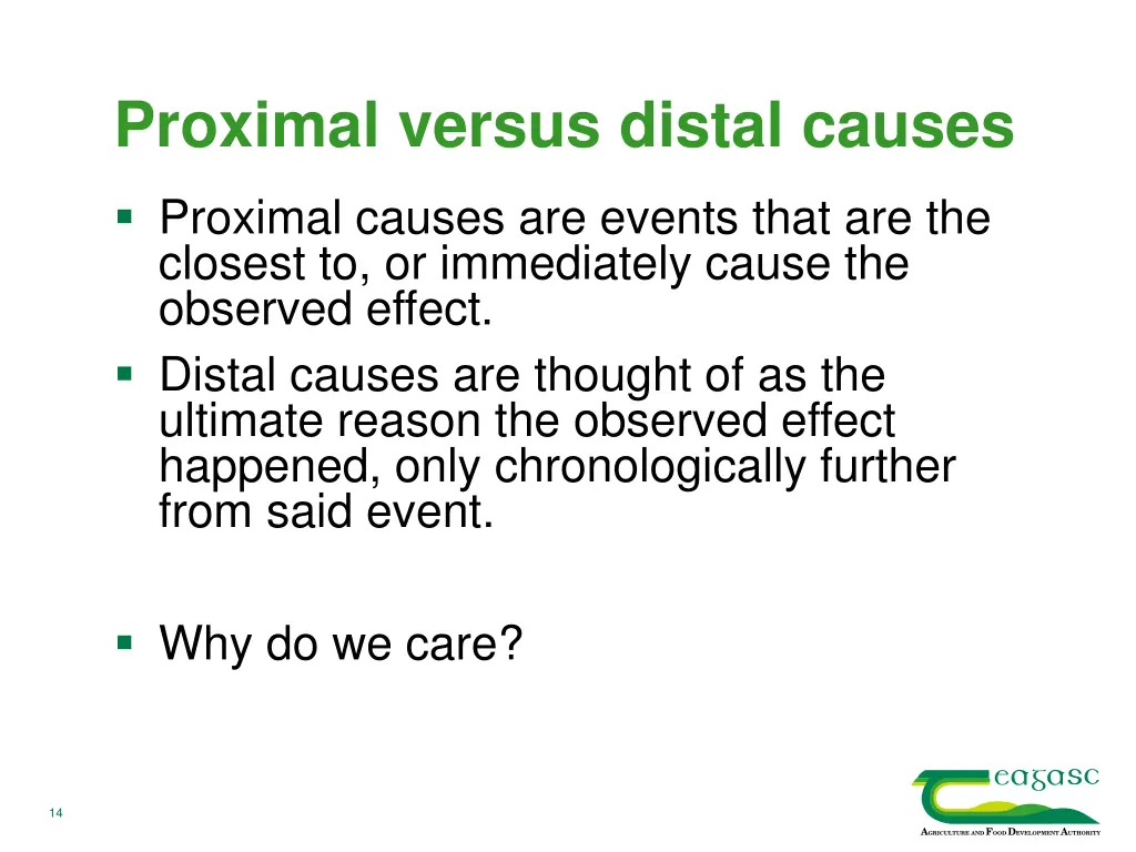 proximal versus distal causes