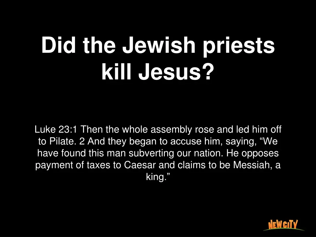 did the jewish priests kill jesus