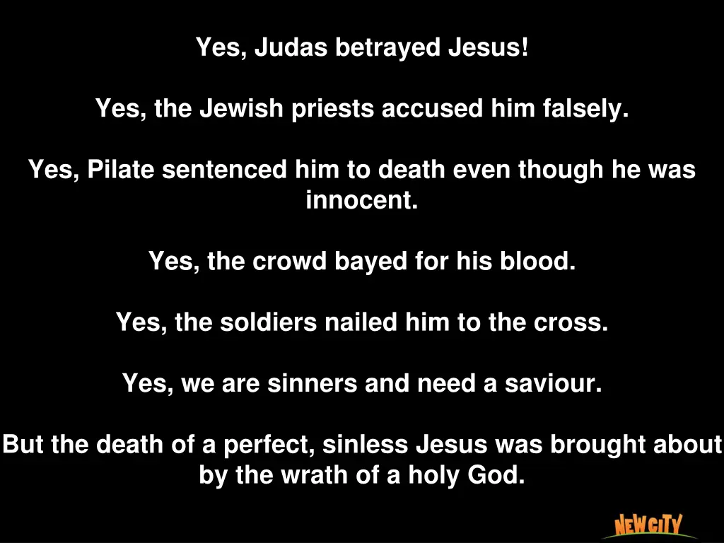 yes judas betrayed jesus