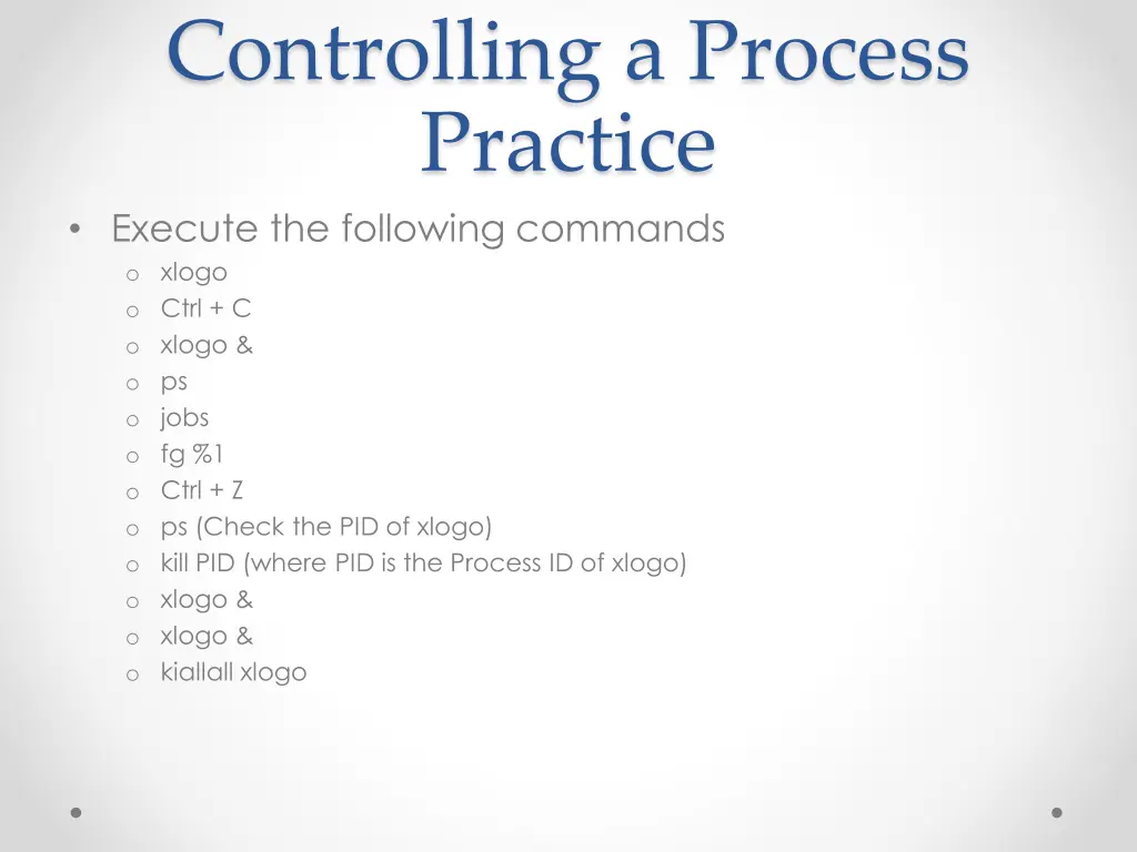 controlling a process practice execute