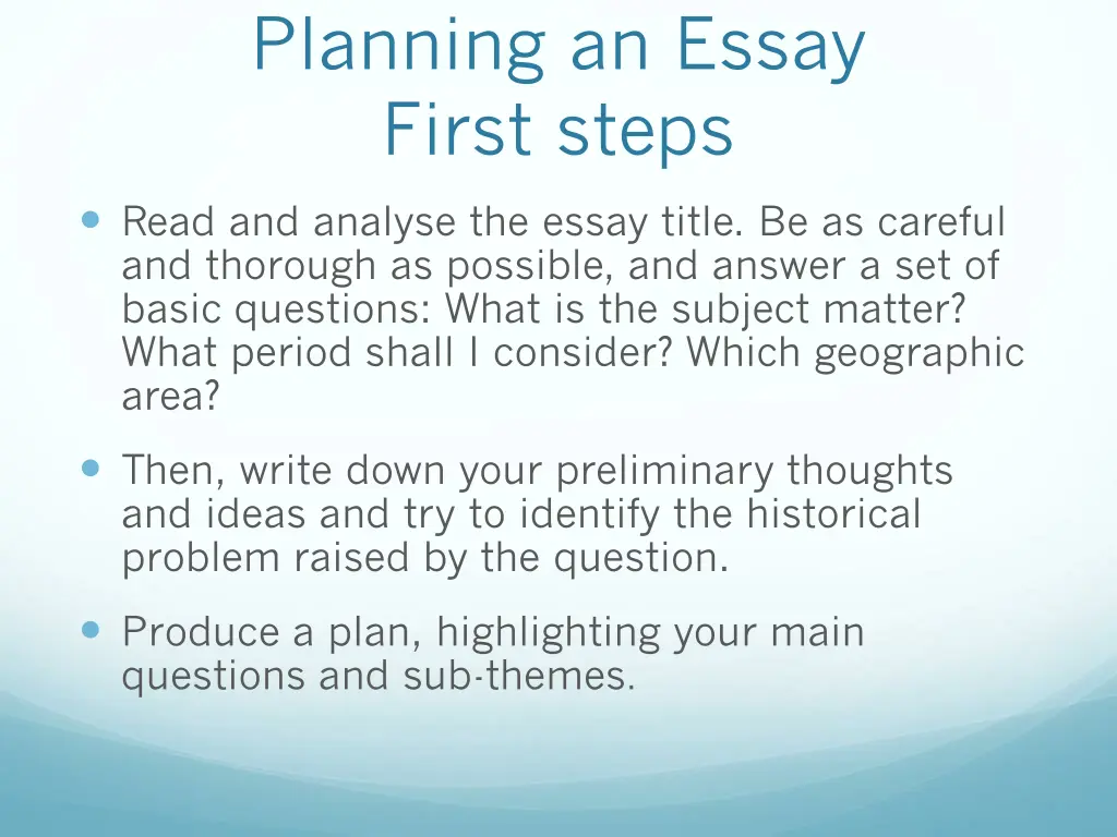 planning an essay first steps