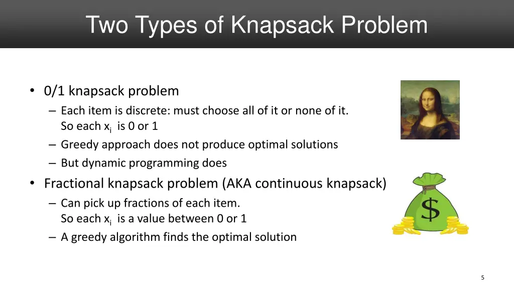 two types of knapsack problem