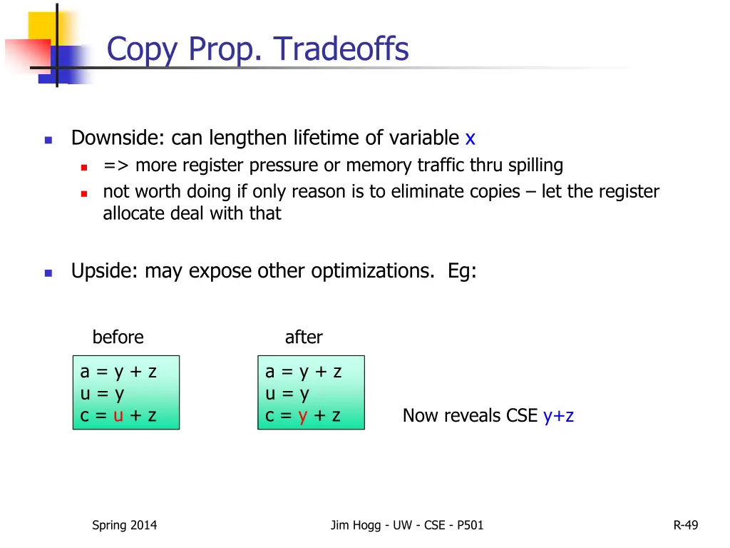 copy prop tradeoffs