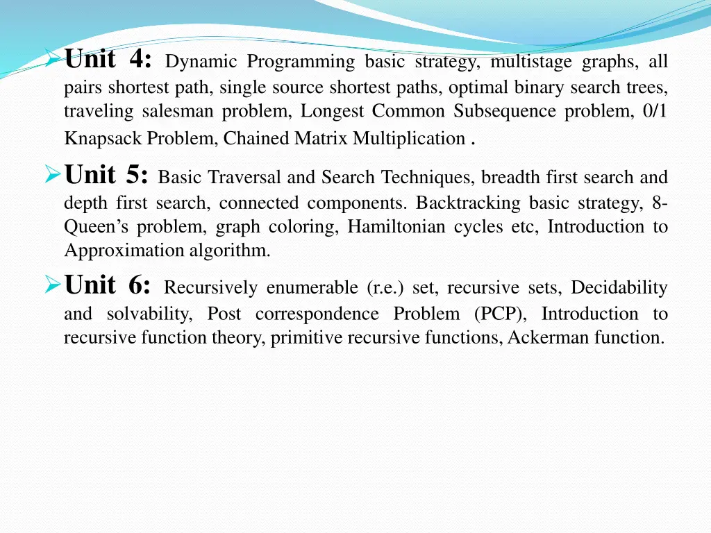 unit 4 dynamic programming basic strategy