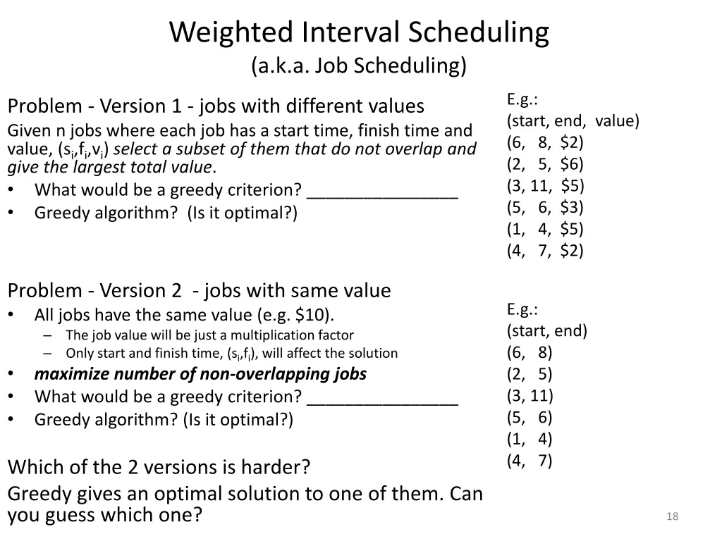 weighted interval scheduling a k a job scheduling 1