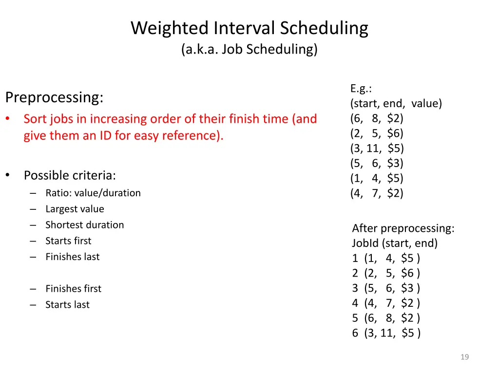 weighted interval scheduling a k a job scheduling 2