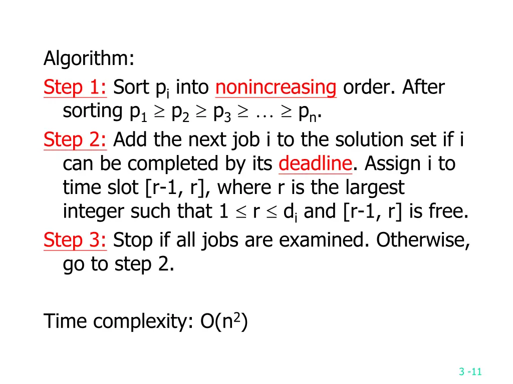 algorithm step 1 sort p i into nonincreasing