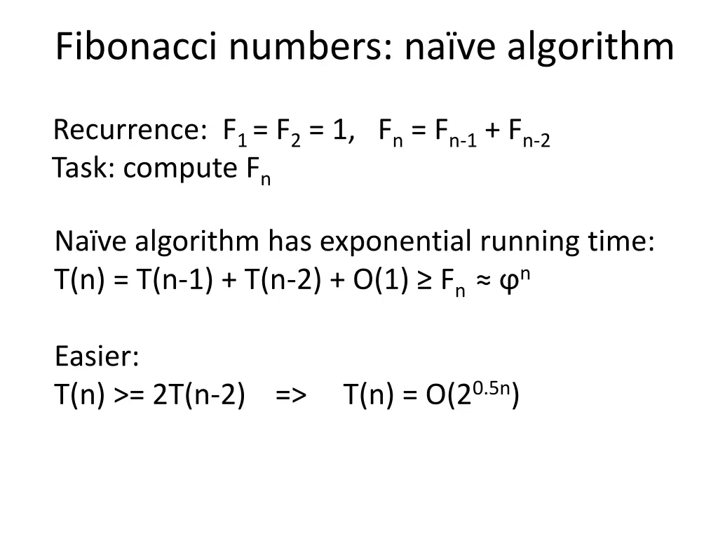 fibonacci numbers na ve algorithm 1