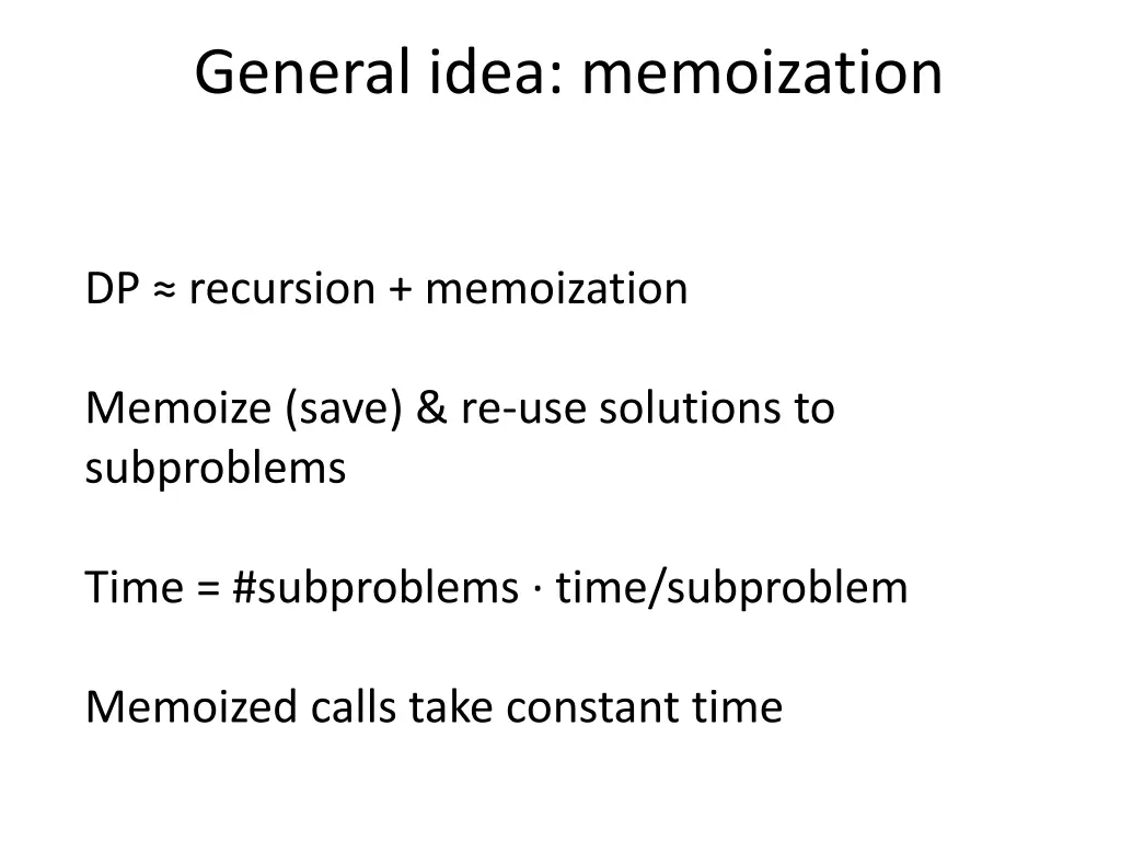 general idea memoization 2