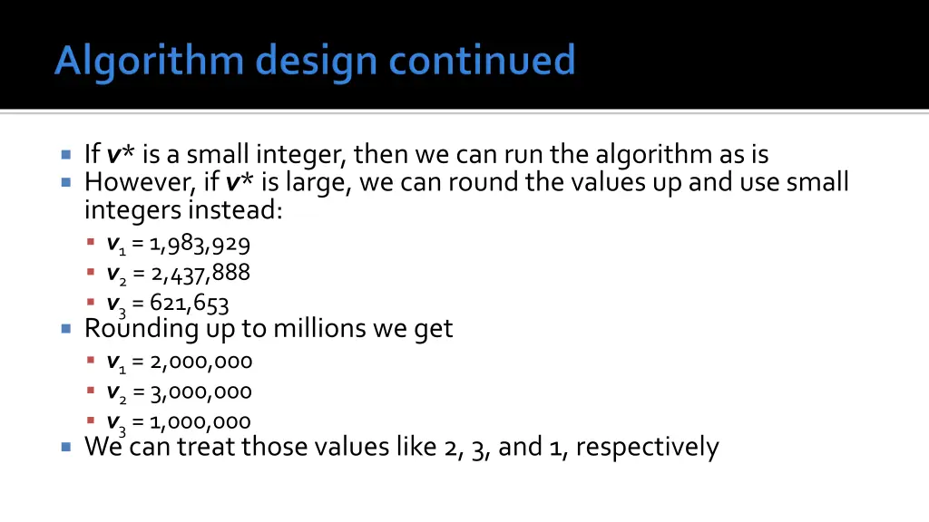 if v is a small integer then