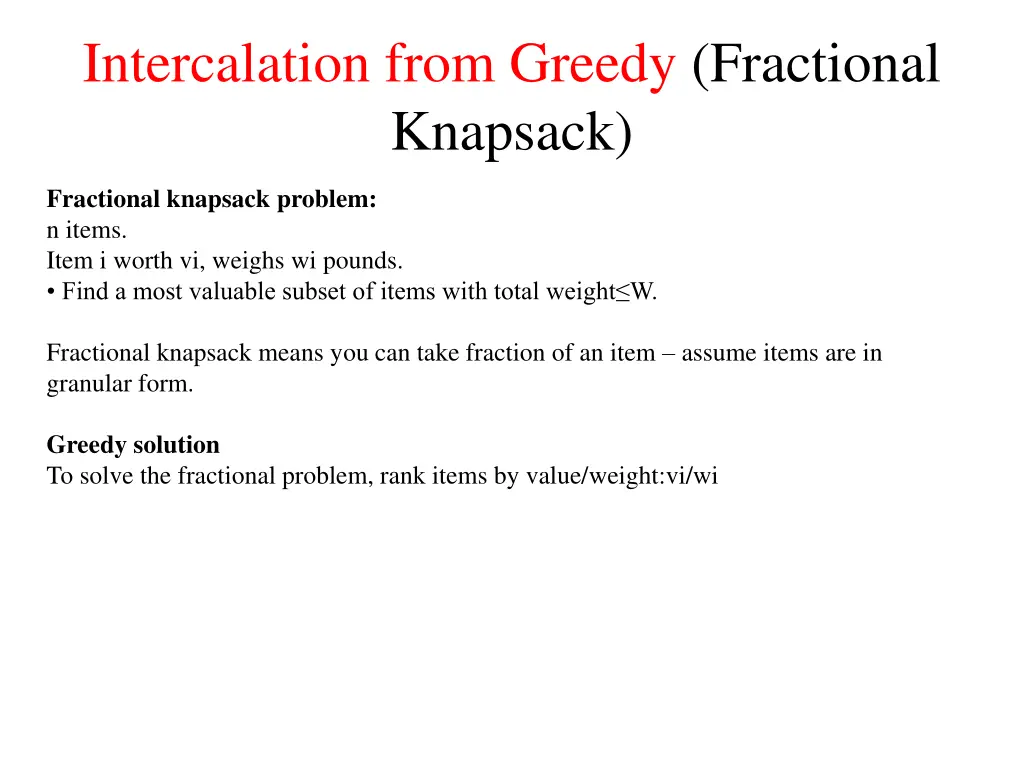 intercalation from greedy fractional knapsack