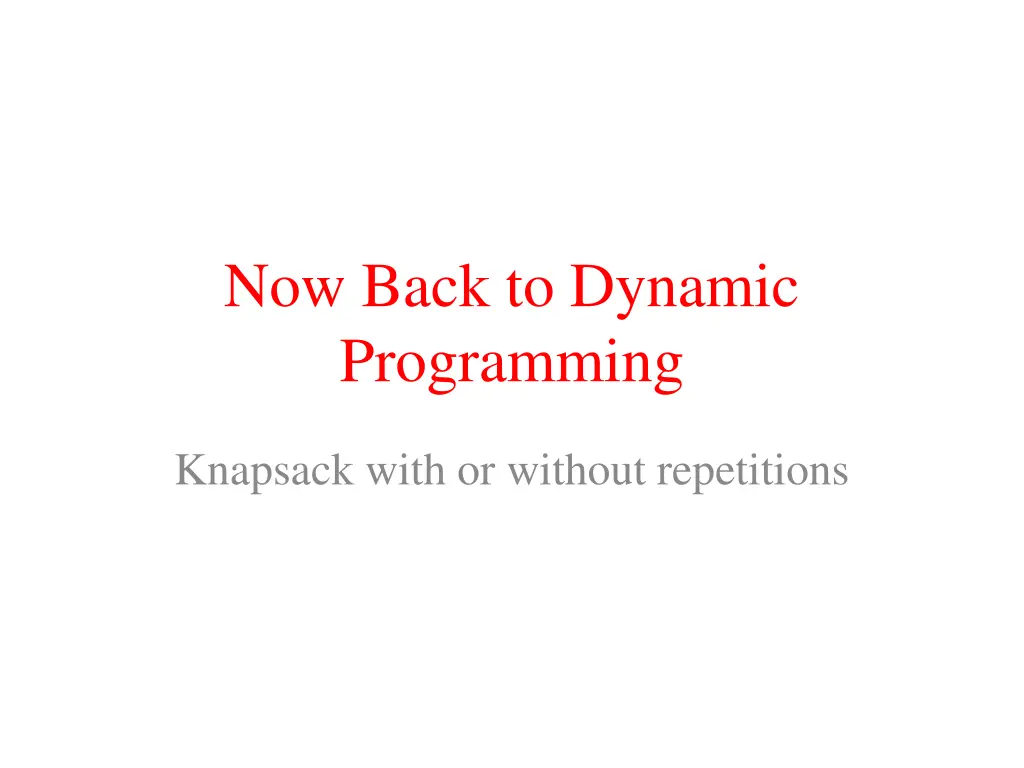 now back to dynamic programming