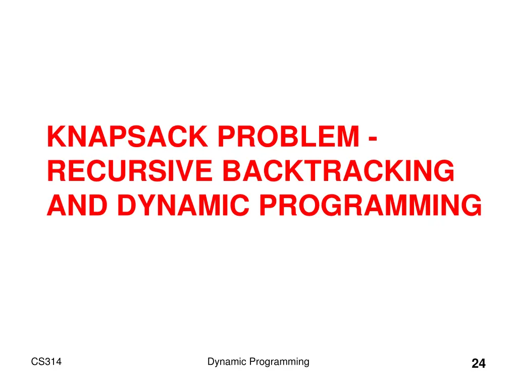 knapsack problem recursive backtracking