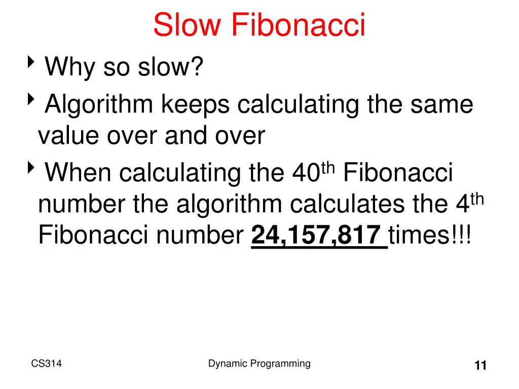 slow fibonacci