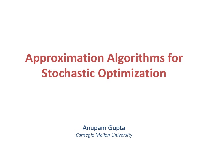 approximation algorithms for stochastic