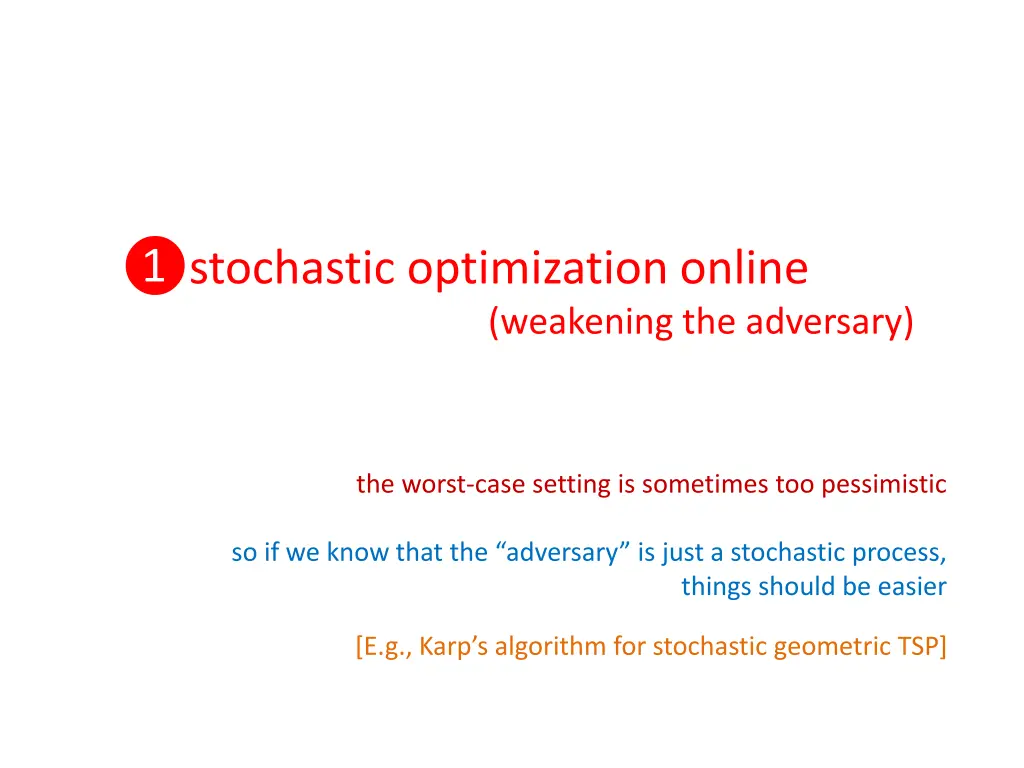 stochastic optimization online