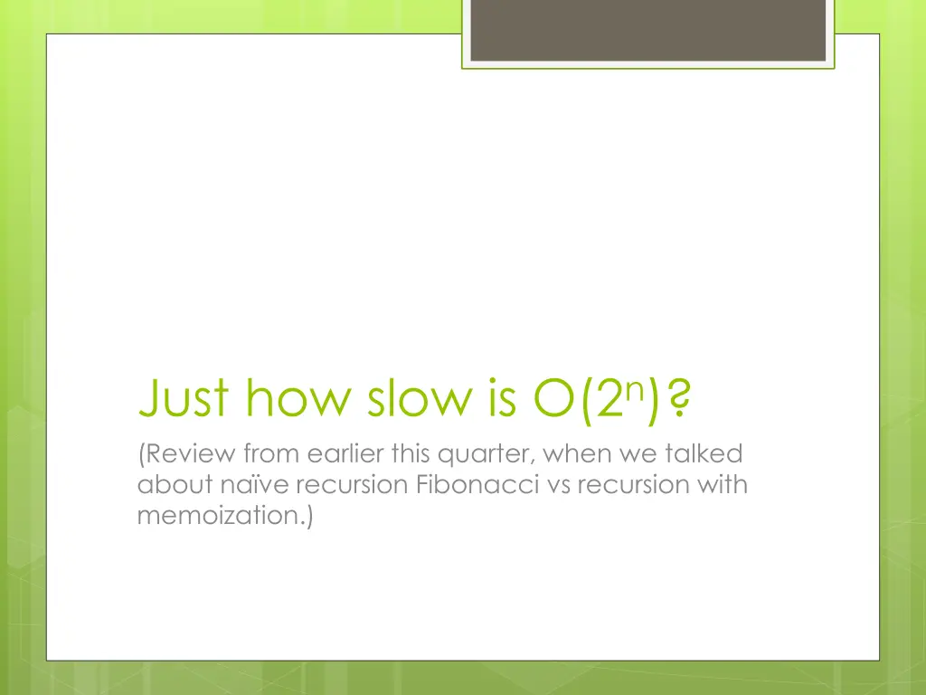 just how slow is o 2 n review from earlier this