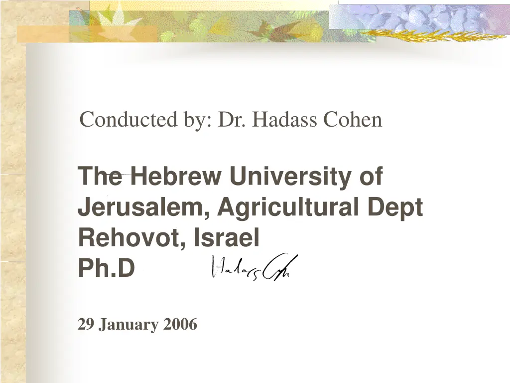 conducted by dr hadass cohen