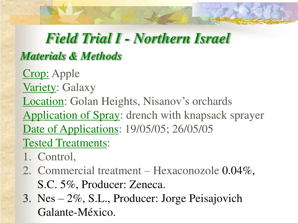 field trial i northern israel materials methods