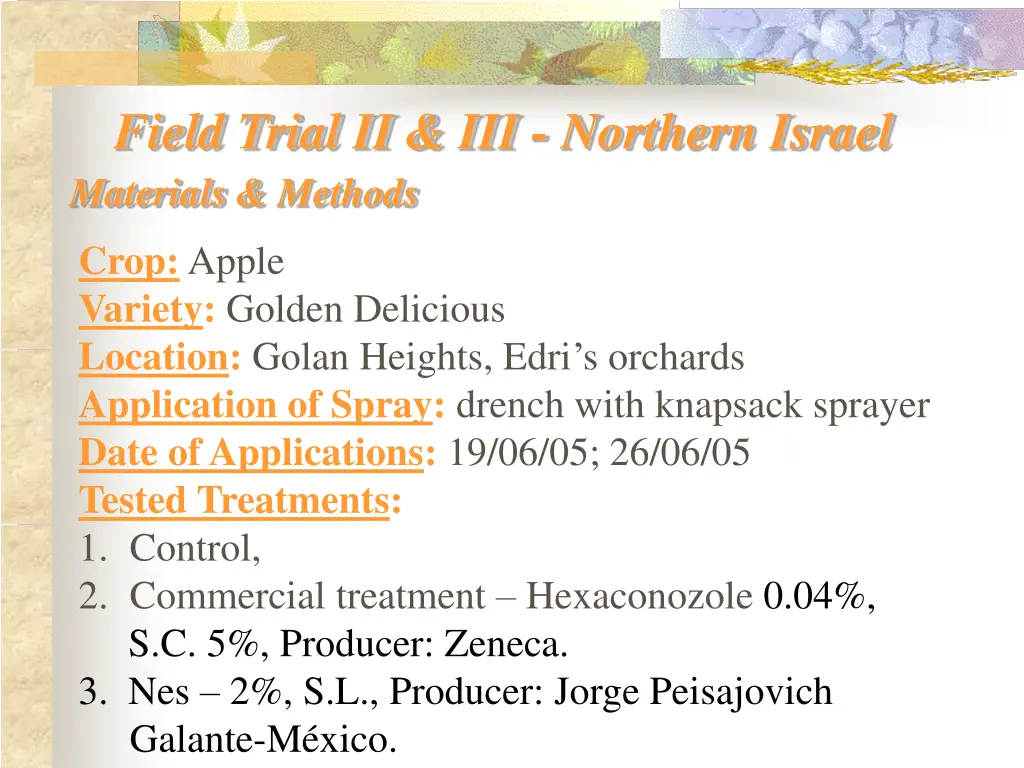 field trial ii iii northern israel materials