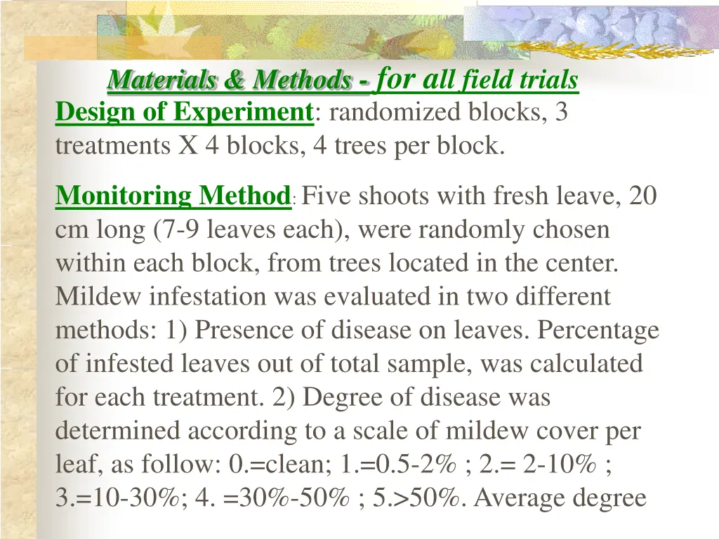 materials methods for a ll field trials