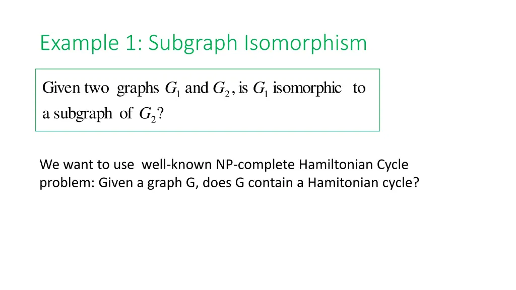 example 1 subgraph isomorphism