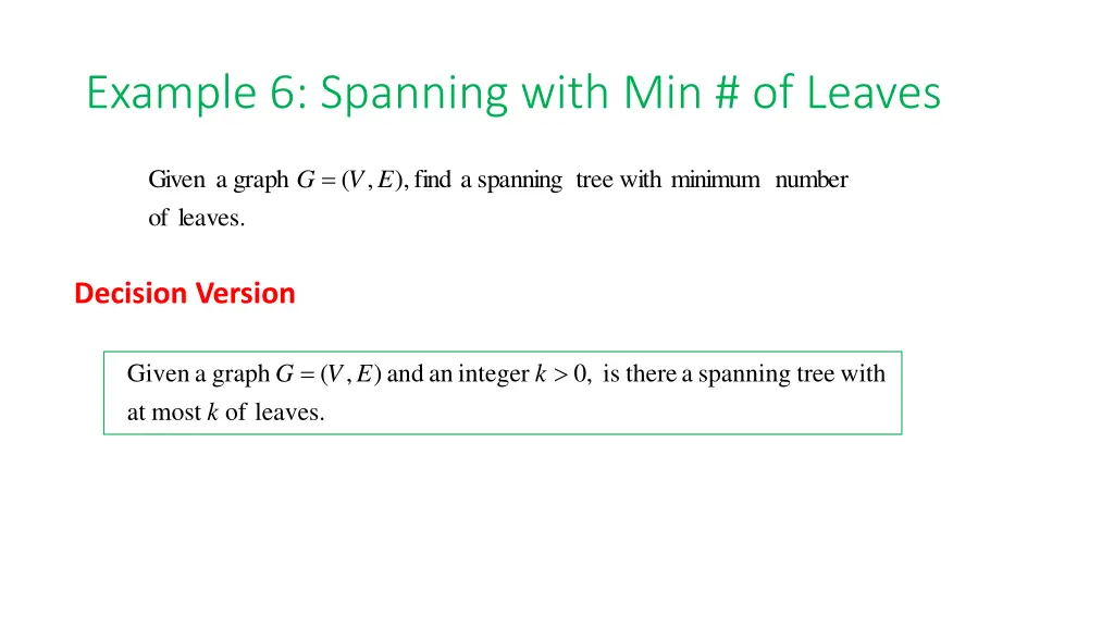 example 6 spanning with min of leaves