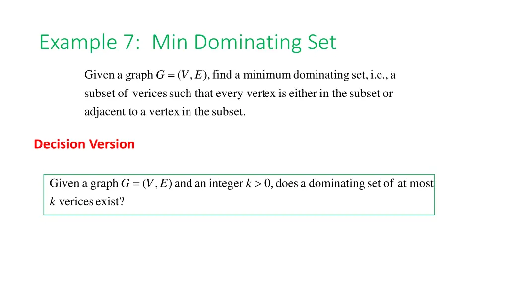 example 7 min dominating set