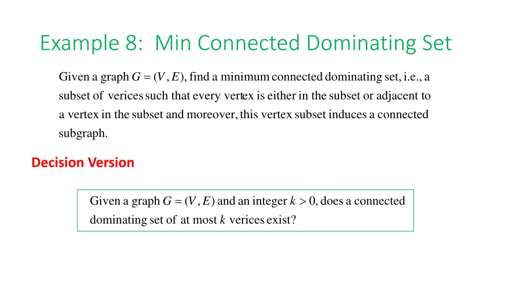 example 8 min connected dominating set