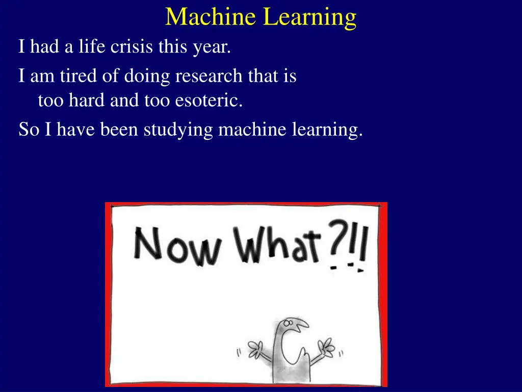 machine learning