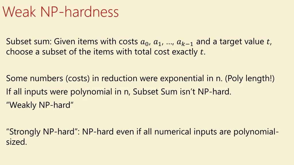 weak np hardness