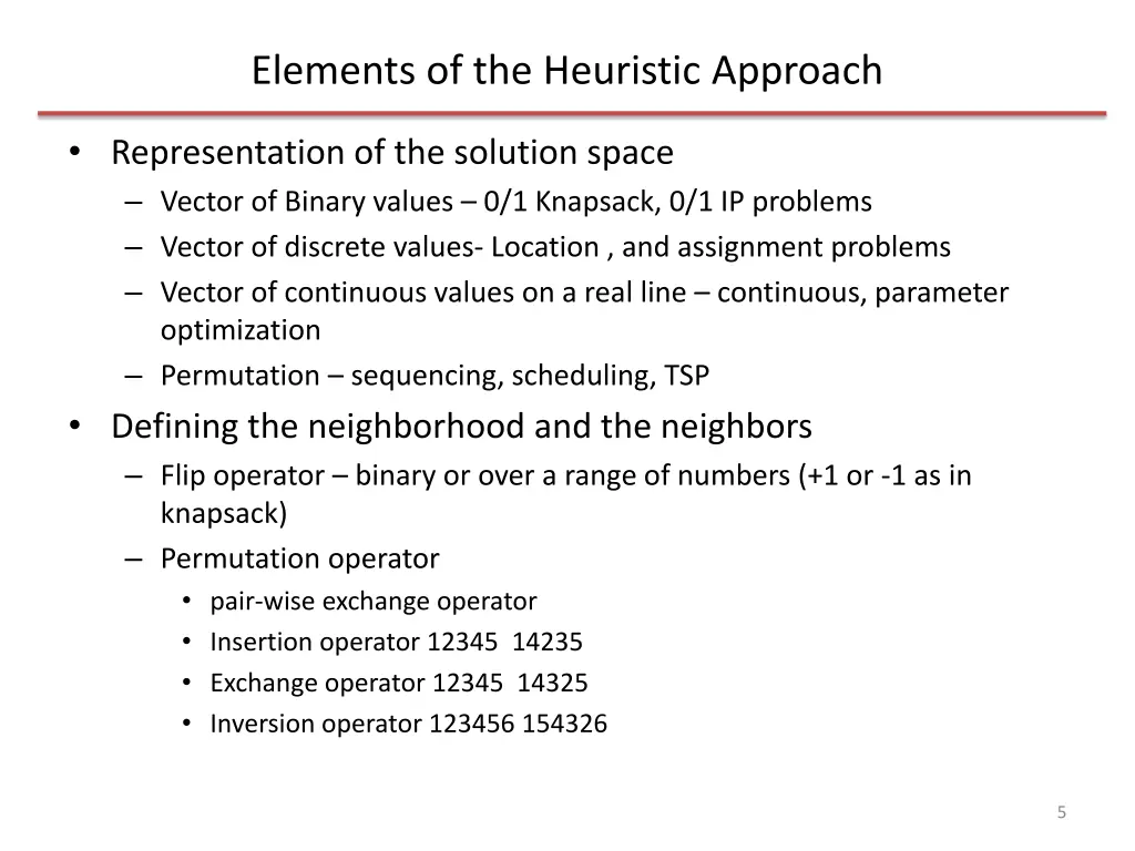 elements of the heuristic approach