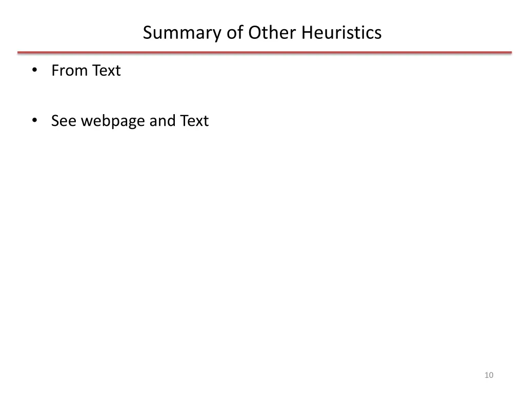 summary of other heuristics