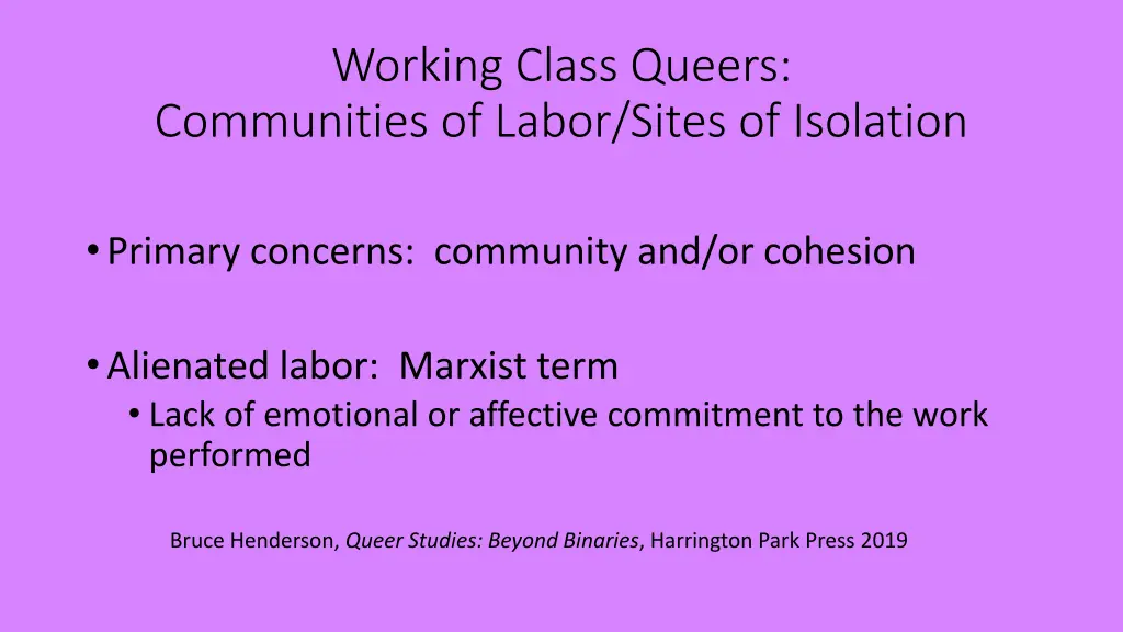 working class queers communities of labor sites