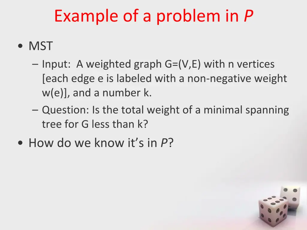 example of a problem in p