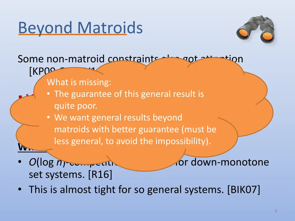 beyond matroids