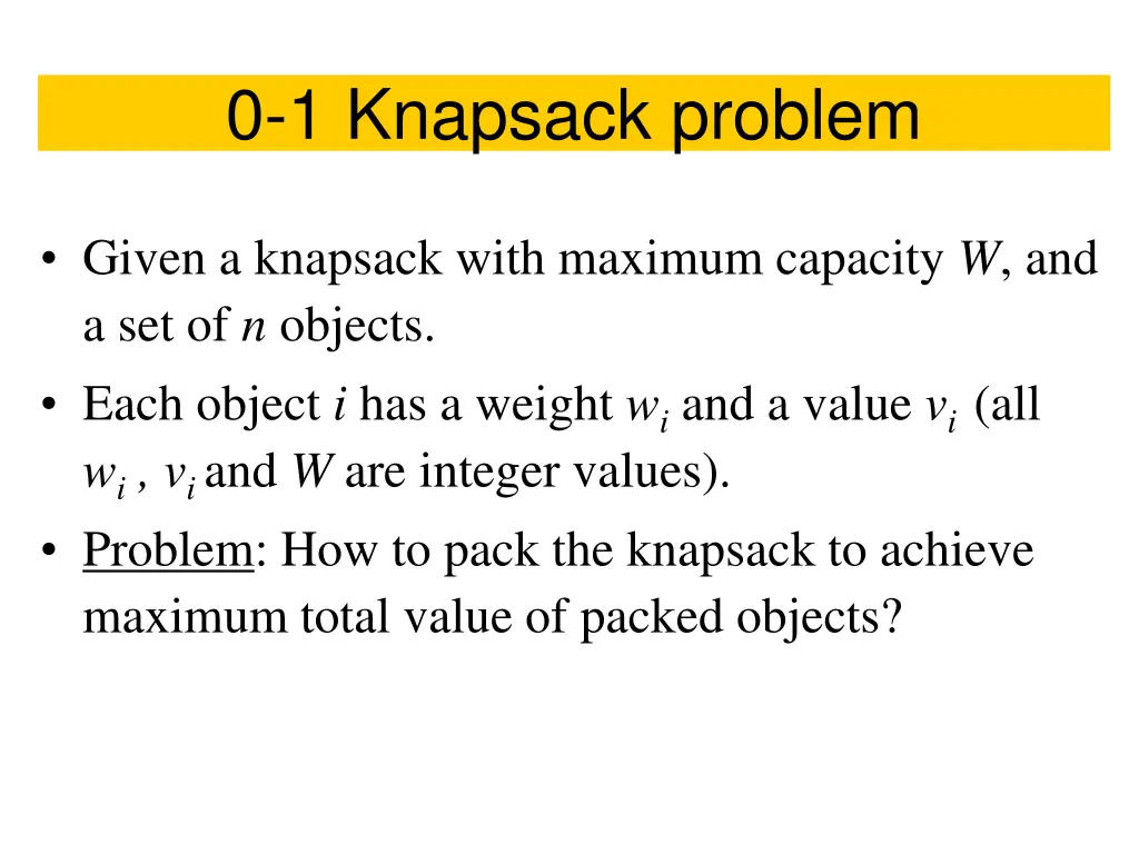 0 1 knapsack problem