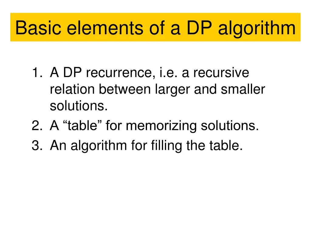 basic elements of a dp algorithm